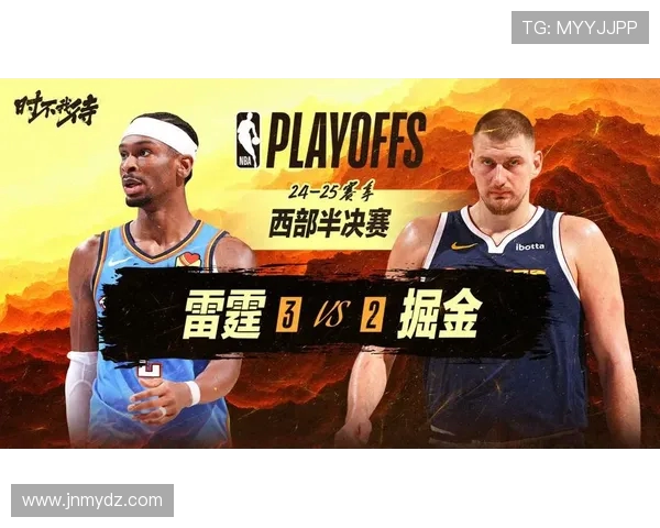 雷霆与掘金精彩对决录像回放国语版分享与分析 雷霆与掘金精彩对决录像回放国语版分享与分析